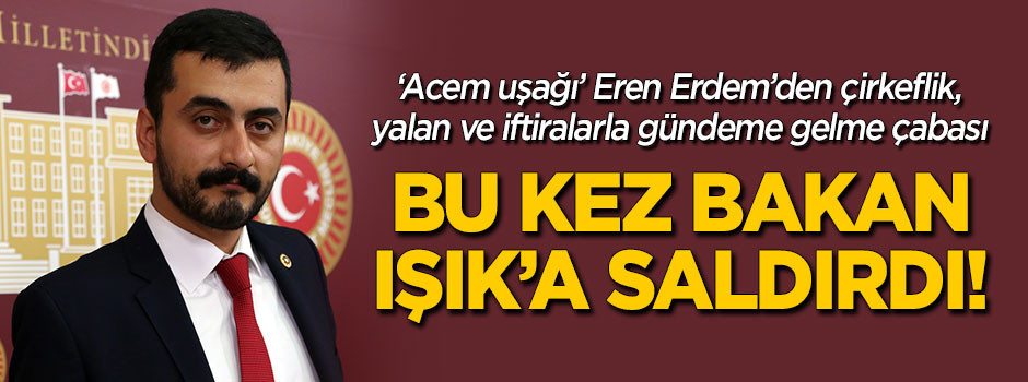 Yine CHP’li Erdem yine yalan!
