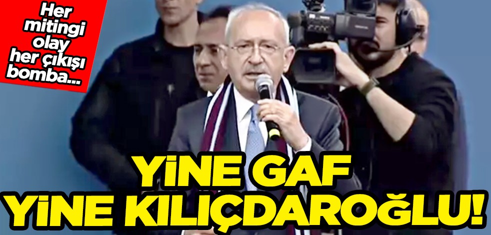 Yine gaf yine Kılıçdaroğlu! Trabzon'da olay çıkışı...