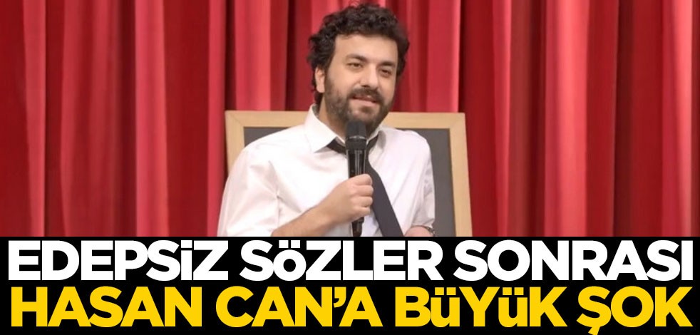 Yine pislik kusmuştu... Hasan Can Kaya'ya büyük şok!