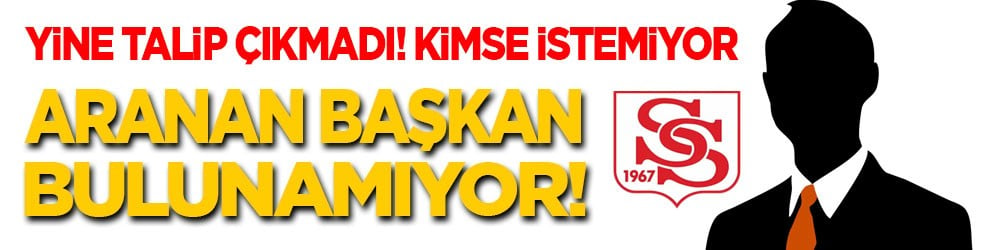 Yine talip çıkmadı! Aranan başkan bulunamıyor