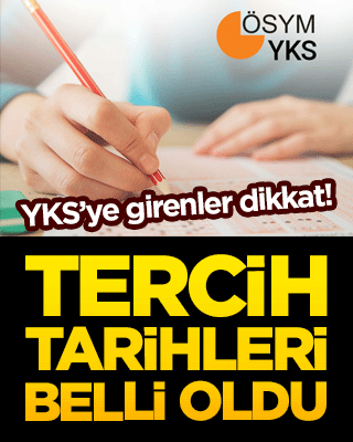 YKS’ye girenler dikkat! Tercih tarihleri belli oldu