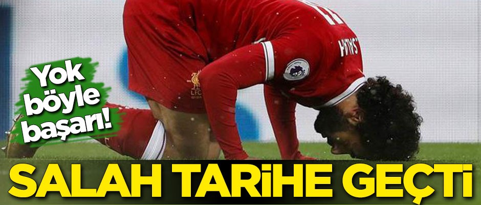 Yok böyle başarı! Muhammed Salah Liverpool tarihine geçti