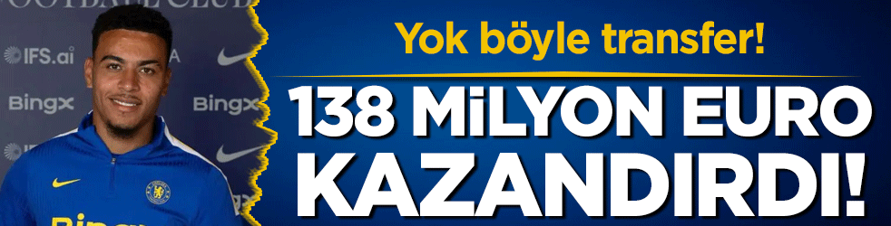 Yok böyle transfer: 138 milyon euro kazandırdı