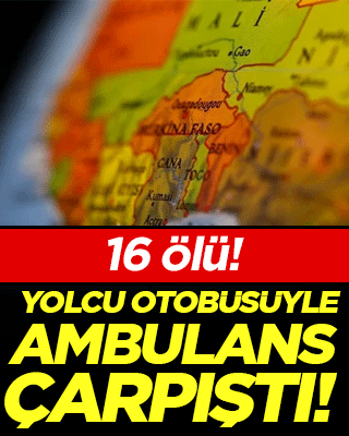 Yolcu otobüsüyle ambulans çarpıştı: 16 ölü!