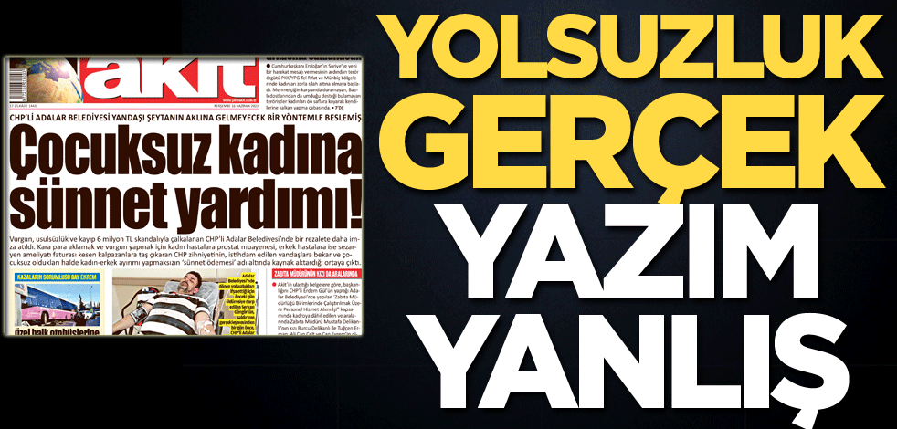 Yolsuzluk gerçek yazım yanlış