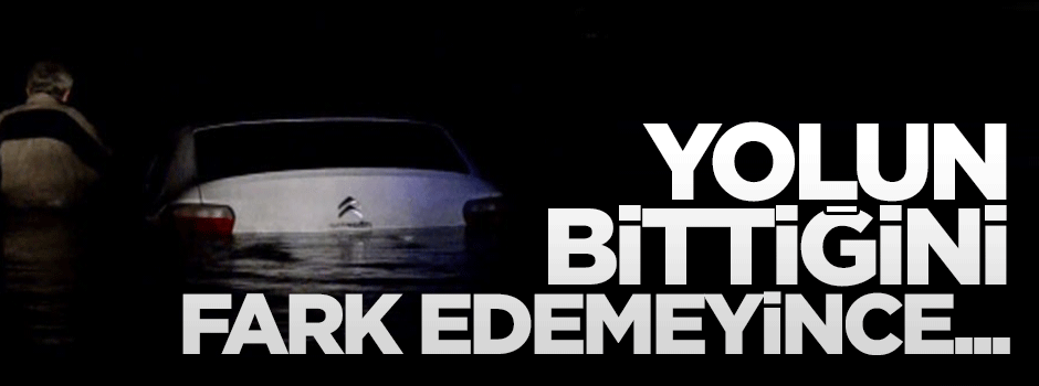 Yolun bittiğini fark etmeyince aracını denize sürdü