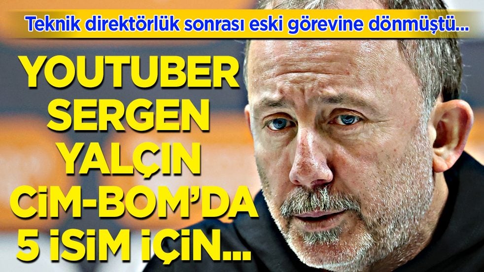 Youtuber Sergen Yalçın Galatasaray'da 5 ismi işaret etti: Barcelona maçında kesinlikle oynamamaları lazım