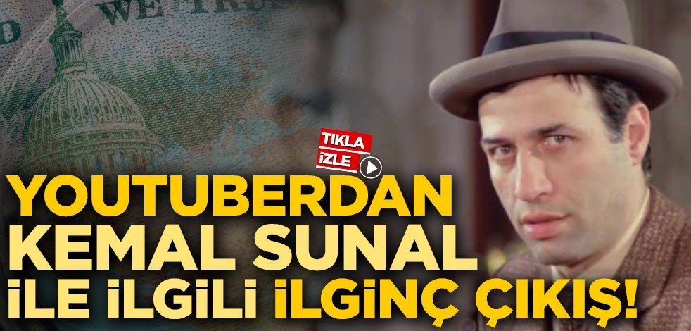 Youtuberdan Kemal Sunal ile ilgili ilginç çıkış!