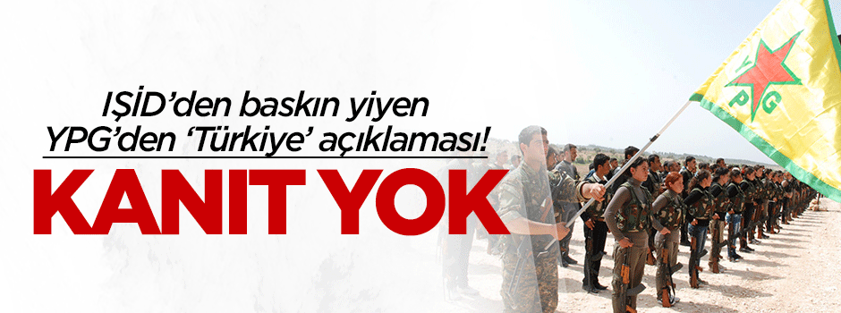 YPG'den flaş Türkiye açıklaması!