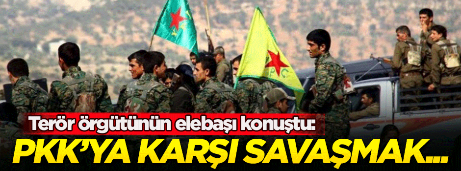 YPG'den 'PKK'ya karşı savaşma' açıklaması!