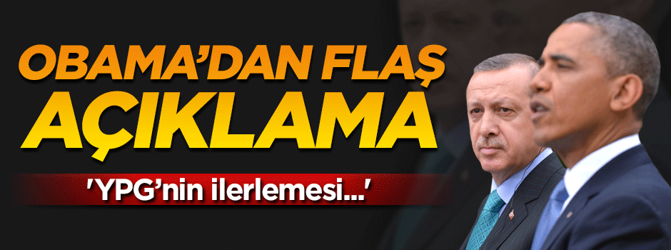 ''YPG'nin ilerlemesi kaygı verici''