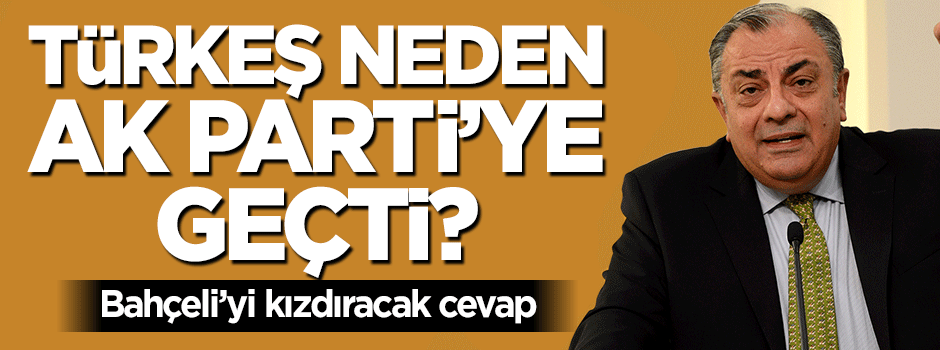 Tuğrul Türkeş'ten Devlet Bahçeli'yi kızdıracak cevap
