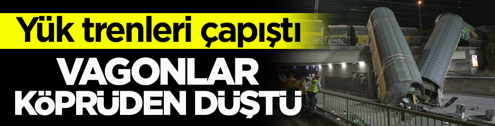 Yük trenleri çapıştı! Vagonlar köprüden düştü