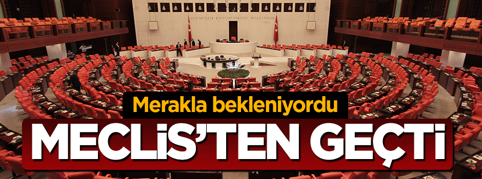 Yüksek yargı düzenlemesi TBMM'de kabul edilerek yasalaştı