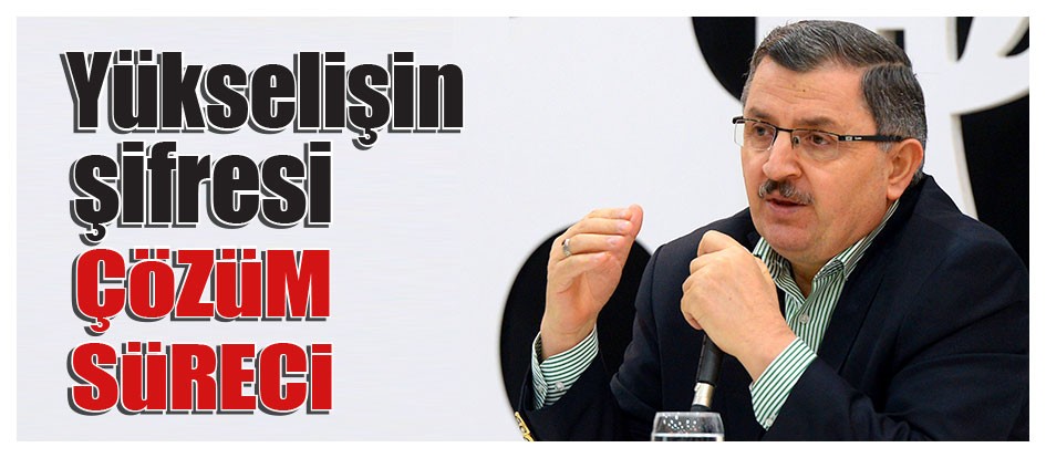 Yükselişin şifresi çözüm süreci