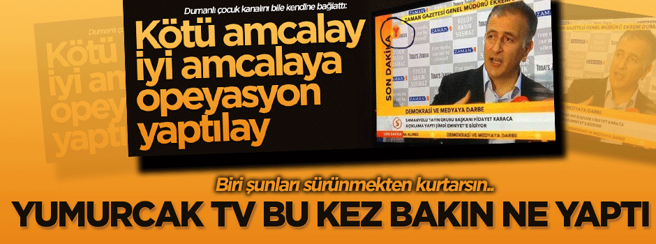 Yumurcak TV bu kez de Hidayet Karaca'nın tutuklanmasını yayınladı