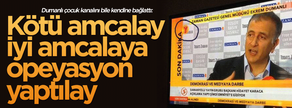 Yumurcak TV: Kötü amcalay iyi amcalaya opeyasyon yaptılay