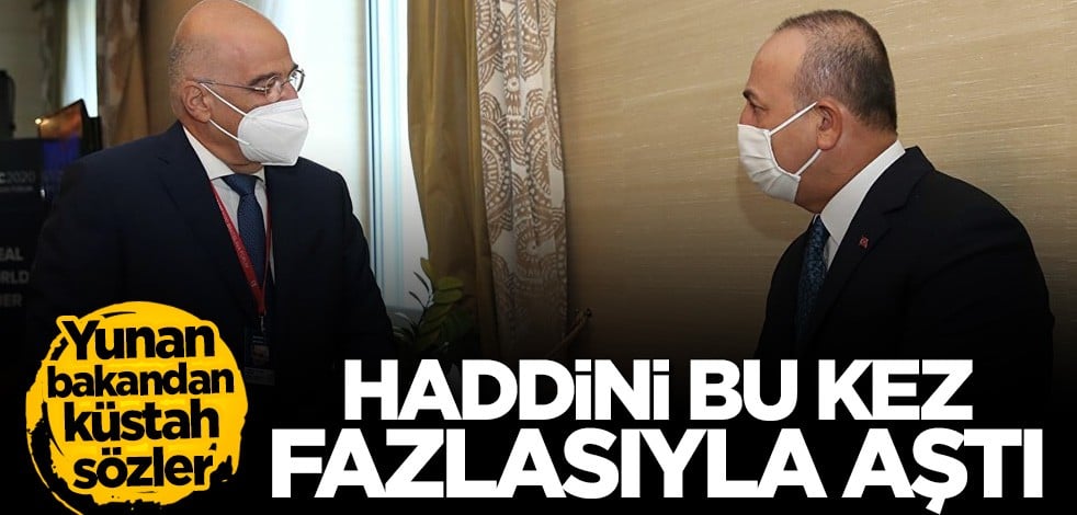 Yunan bakandan Çavuşoğlu'na küstah cevap