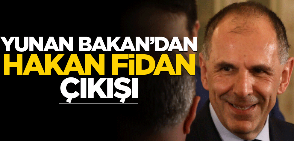 Yunan Bakan'dan Hakan Fidan çıkışı!