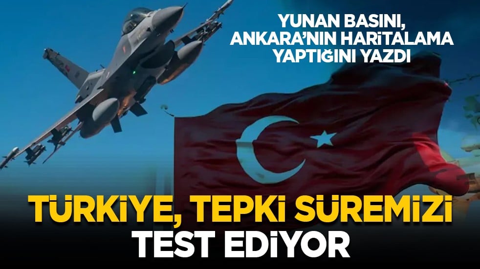 Yunan basını, Ankara’nın haritalama yaptığını yazdı: Türkiye, tepki süremizi test ediyor