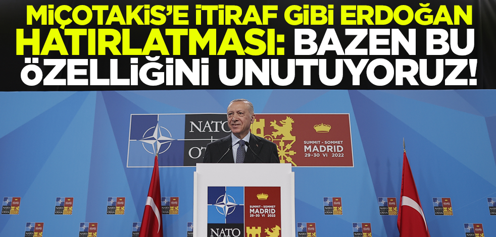 Yunan basınından Miçotakis'e itiraf gibi Erdoğan hatırlatması: Bazen bu özelliğini unutuyoruz
