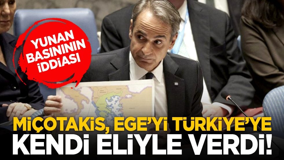 Yunan basınının iddiası: Miçotakis, Ege’yi Türkiye’ye kendi eliyle verdi!