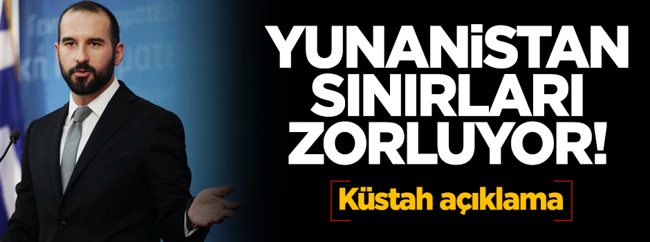 Yunan Hükümet sözcüsünden haddini aşan 'Türkiye' açıklaması