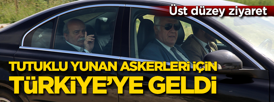 Yunan Meclis Başkanı'ndan tutuklu Yunan askerlere ziyaret