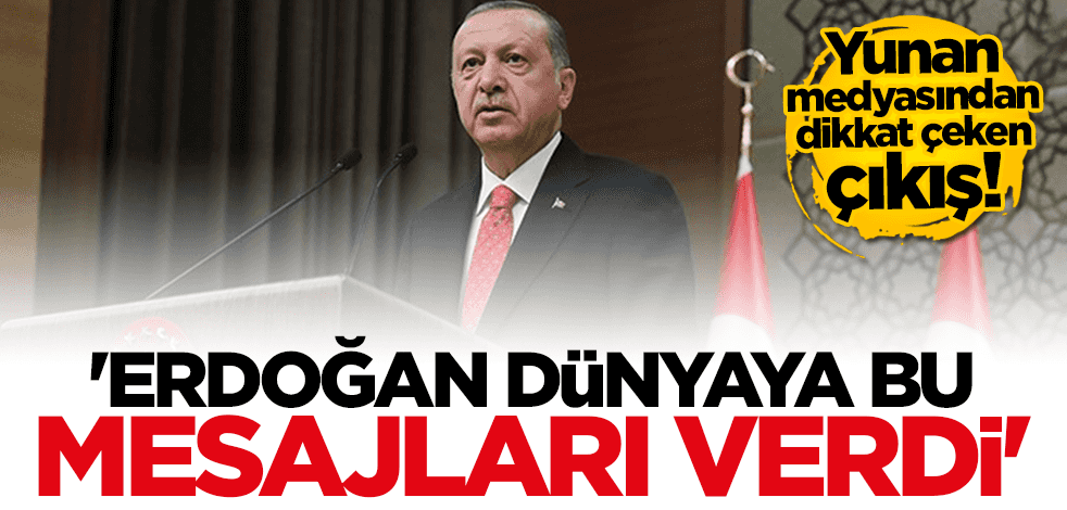 Yunan medyasından dikkat çeken Türkiye çıkışı