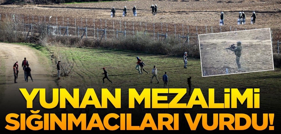 Yunan mezalimi sığınmacıları vurdu!