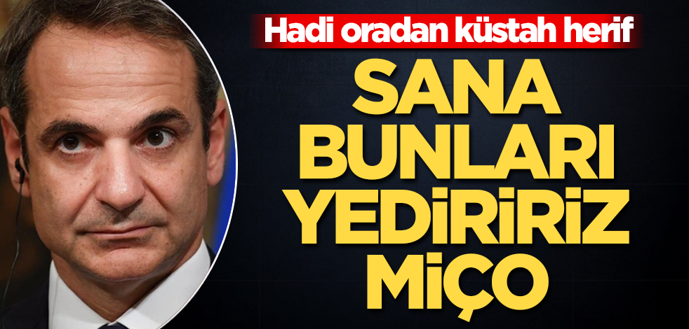Yunan Miço yine haddini aştı! Türkiye'ye yönelik skandal açıklama