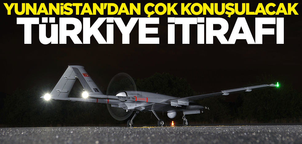 Yunan siyasetçiden çarpıcı açıklama: Türkiye en güçlü silah olan İHA'ları verdi