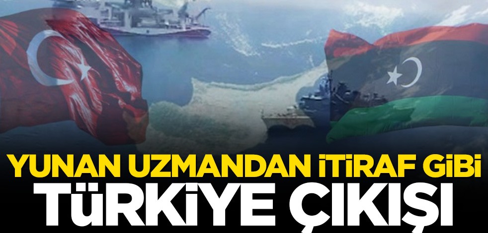 Yunan uzmandan itiraf gibi Türkiye çıkışı