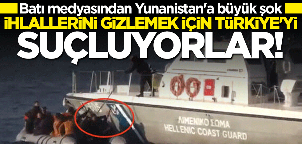 Yunan zulmü Batı medyasında: İhlallerin üstünü örtmek için Türkiye'yi suçluyorlar!
