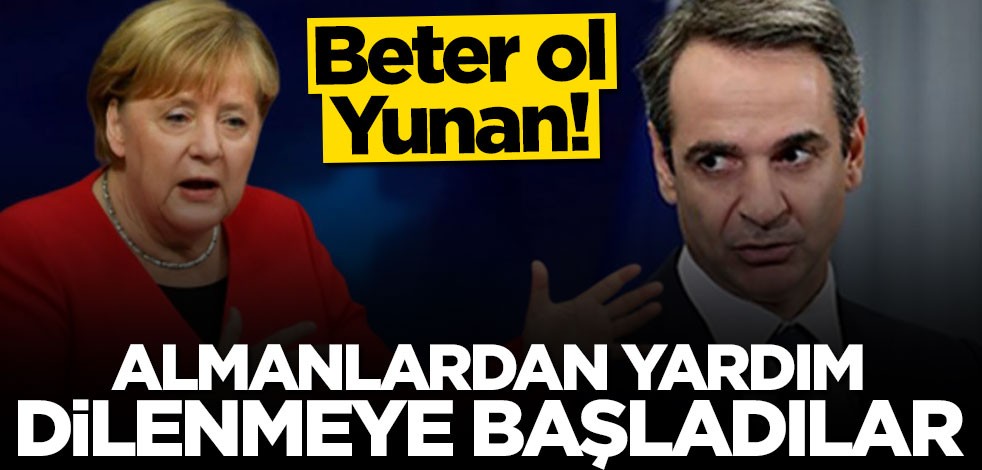 Yunanistan Almanya'dan yardım dilendi