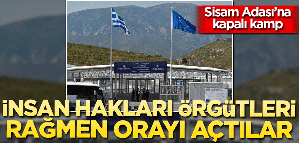 Yunanistan bir skandala daha imza attı! İnsan hakları örgütlerine rağmen orayı açtılar