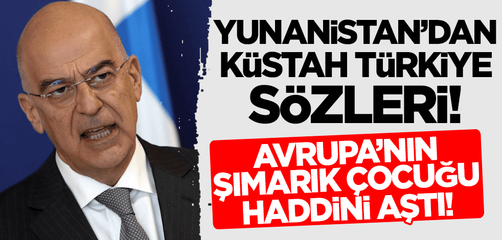 Yunanistan Dışişleri Bakanı Dendias'tan küstah Türkiye açıklaması