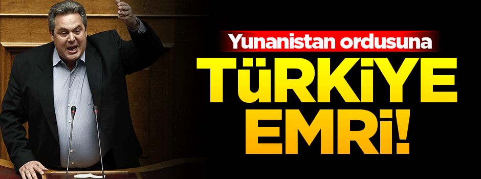 Yunanistan ordusuna ‘Türkiye emri’