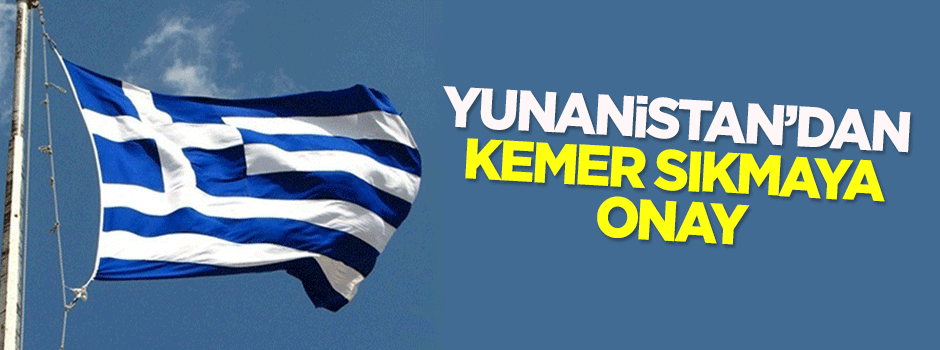 Yunanistan Parlamentosu'ndan onay