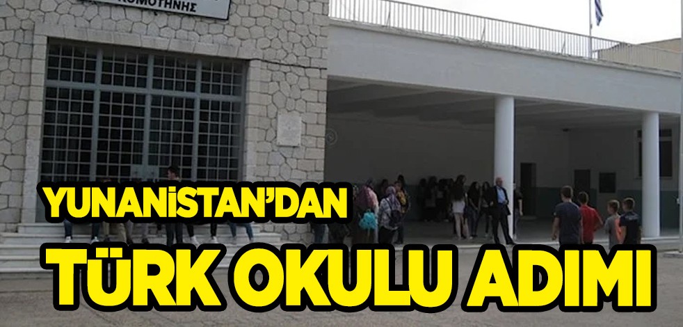 Yunanistan Türkiye ilişkilerinde felaket kapıda! Bu kez tam yer yerinden oynayacak: Türk okulu adımı!