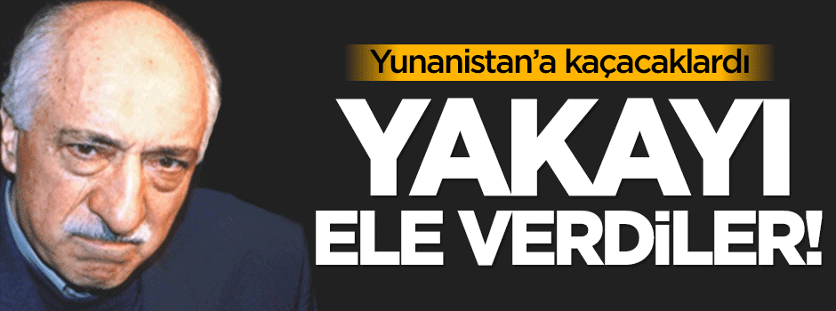 Yunanistan’a kaçmak isteyen 2 doktor yakalandı