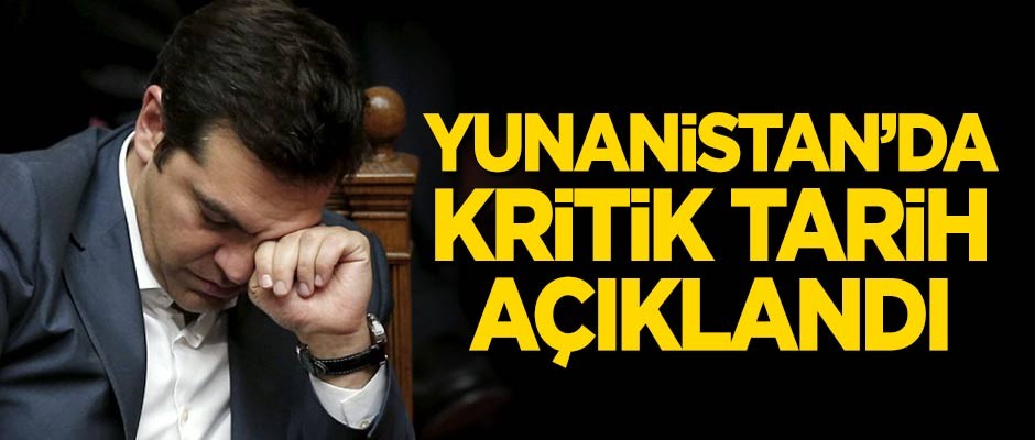 Yunanistan'da kritik tarih açıklandı