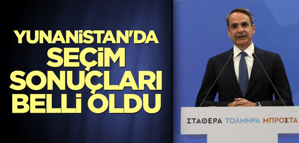 Yunanistan'da seçim sonuçları belli oldu