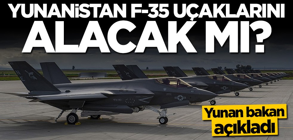 Yunanistan'dan flaş F-35 açıklaması