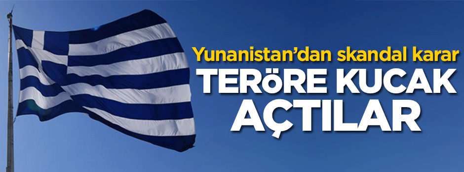 Yunanistan'dan skandal karar