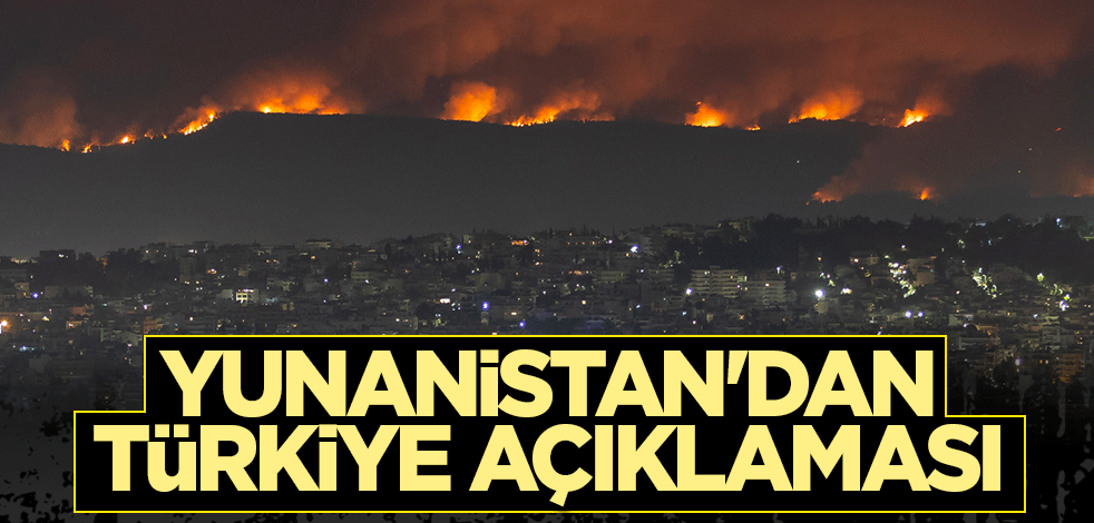 Yunanistan'dan Türkiye açıklaması