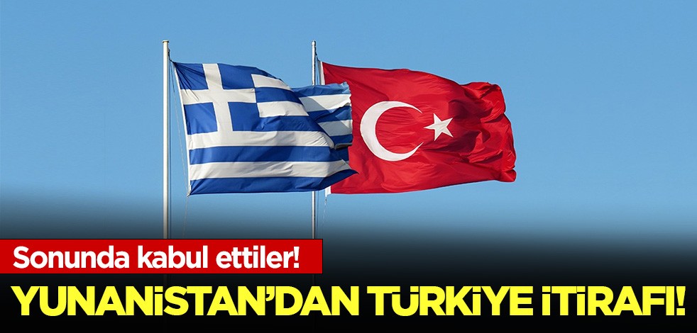 Yunanistan'dan Türkiye itirafı: Sonunda üstünlüğü kabul ettiler!