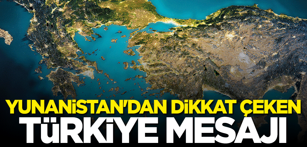 Yunanistan'dan Türkiye mesajı: Diyalog istiyoruz