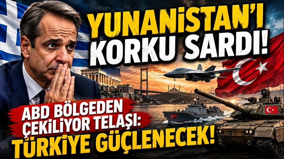 Yunanistan’ı korku sardı! ABD bölgeden çekiliyor telaşı: Türkiye güçlenecek