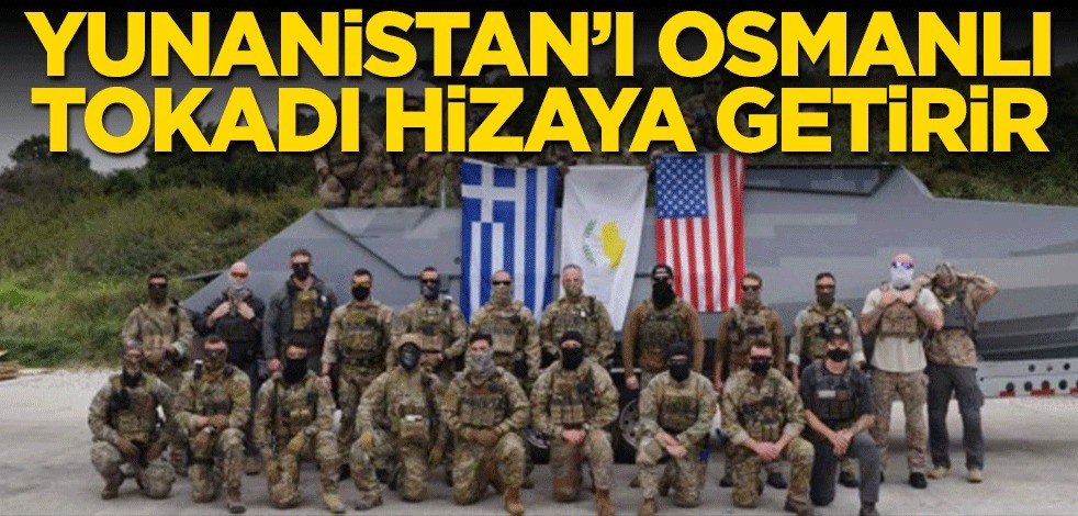 Yunanistan’ı Osmanlı tokadı hizaya getirir